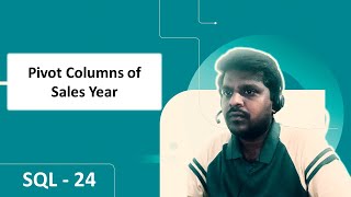 SQL SERVER | MSSQL| How to pivot columns for salesyear