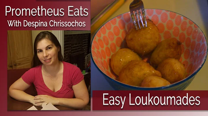 Prometheus Eats - Easy Loukoumades