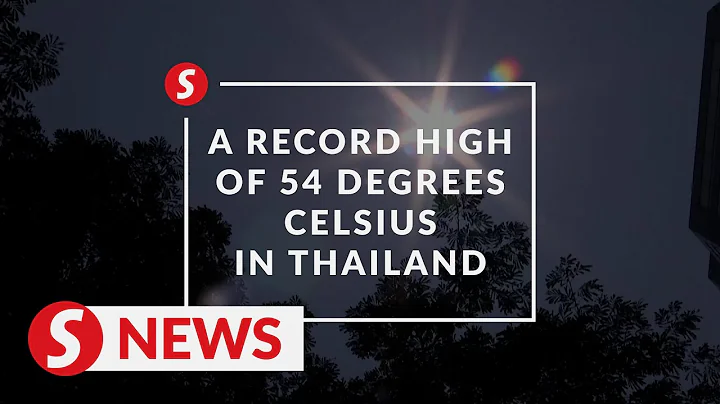 Thailand's heat index hits 54 degrees Celsius, the highest in history - DayDayNews