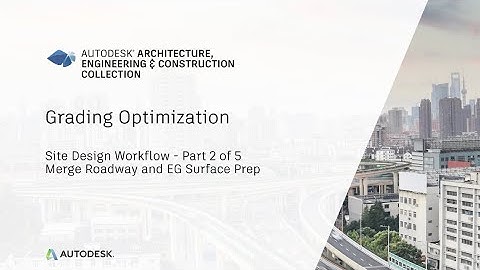 Grading Optimization for Civil 3D - Part 2 of 5
