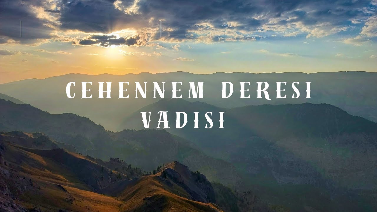 DOĞU AKDENİZ TET ROTASI (SECTİON 15) / GEYİKLER YOLDAŞIM / ÇAMLIYAYLA / CEHENNEM DERESİ VADİSİ