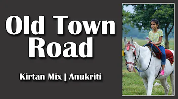 Old Town Road - (Billy Ray Cyrus, Lil Nas X) Cover by - Anukriti