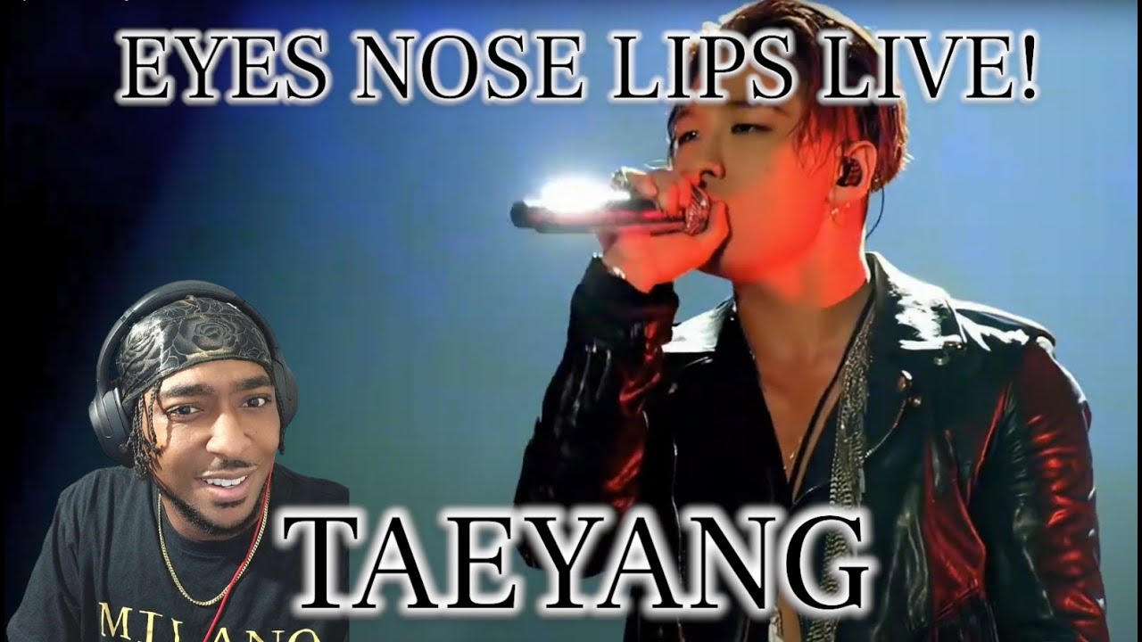 TAEYANG - Eyes Nose Lips LIVE!! | REACTION! | TRULY ONE OF THE BEST TO EVER DO IT!!