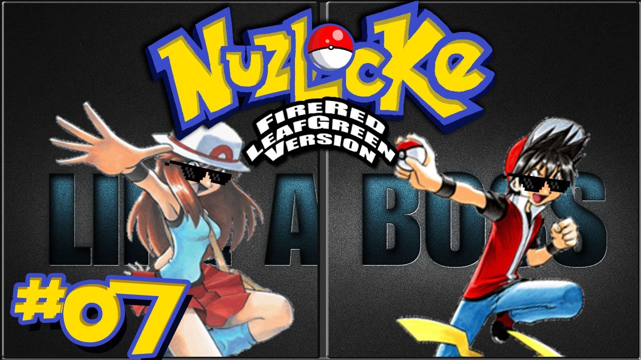 Pokémon FireRed & LeafGreen Nuzlocke w/SBlakeGames - #07
