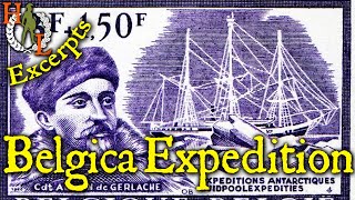 Excerpts: The Belgica Antarctic Expedition- Amundsen's Baptism of Fire 1897