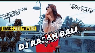 DJ Rasah Bali Slow Bass - Safira inema (SI )