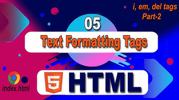 HTML Text Formatting Tags Part 2 in Hindi/Urdu