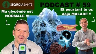 Êtes-vous un prédiabétique qui s'ignore ? (Podcast #59)