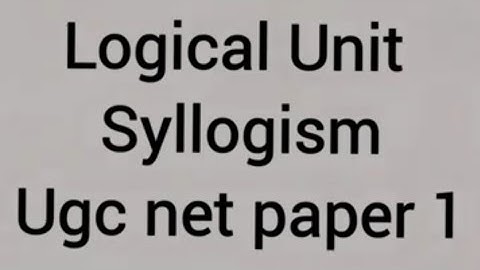 Syllogism // Short Revision || UGC NET PAPER 1 || LOGICAL REASONING