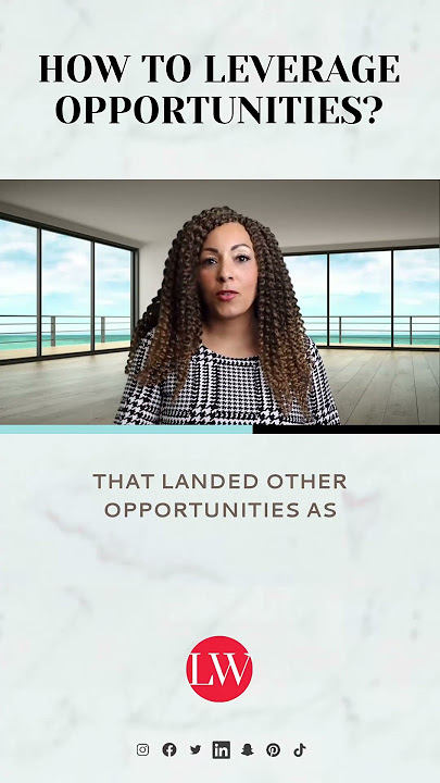 How to leverage opportunities