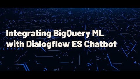 Integrating BigQuery ML with Dialogflow ES Chatbot - Qwiklabs #googlecloud #lab #mscubetech