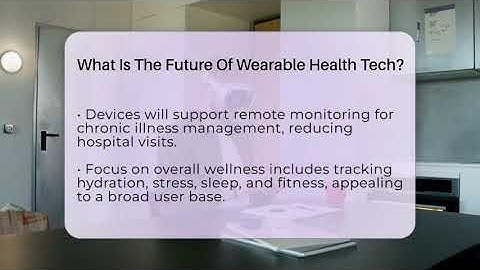 What Is The Future Of Wearable Health Tech? - Talking Tech Trends