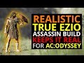 Realistic Ezio Build Keeps It Real In AC Odyssey!