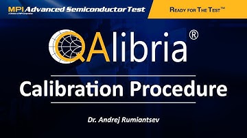 MPI AST - How to Use QAlibria® for RF System Calibration: A Step-by-Step Guide