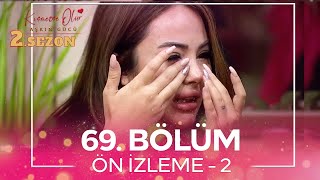 Kısmetse Olur: Aşkın Gücü 2. Sezon 69. Bölüm Ön İzleme - 2