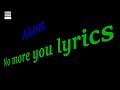 Akon   No more you Lyrics Official Music 2017 MP4