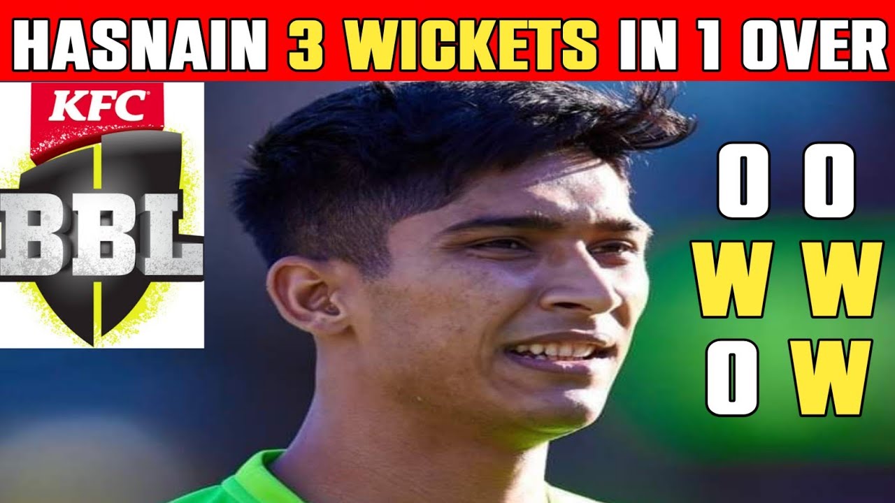 Mohammad Hasnain 3 Wickets Maiden Over in BBL 11 | Mohammad Hasnain | PSL 7 | Thunders Vs Strikers