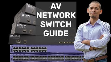 Guide to choosing your AV or IT Network Switch