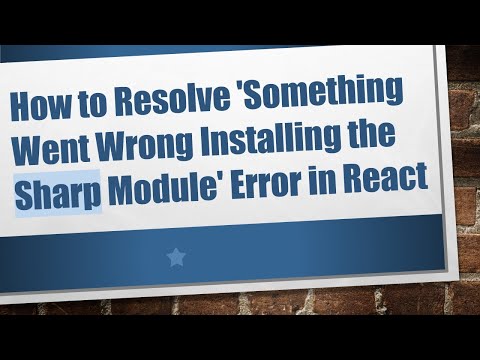 How to Resolve 'Something Went Wrong Installing the Sharp Module' Error in React