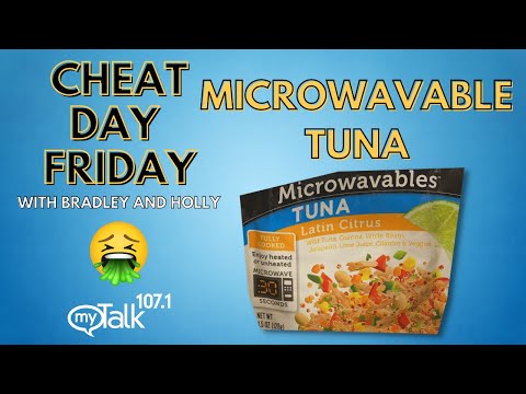 A really gross Cheat Day Friday: Microwavable Tuna