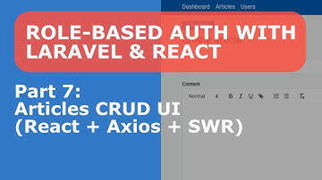 Role-Based Auth – Part 7: Articles CRUD UI (React + Axios + SWR)