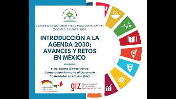 ¿Qué está haciendo México para cumplir con la Agenda 2030?
