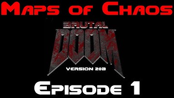 Maps of Chaos - Episode 1 Map 2 (Brutal Doom)