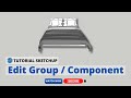 Tips Sketchup: Objek Hilang saat Edit Group atau Component