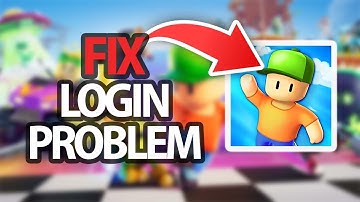 How To Fix Stumble Guys Game App Login Problem | Easy Quick Solution