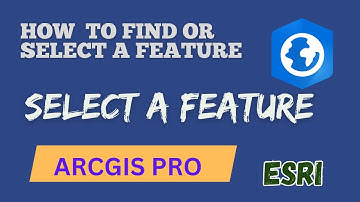 How To Select a feature/Extract a feature from a Layer in ArcGIS Pro
