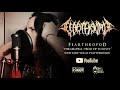 Fearthropod - Philargyria: From Tip To Rivet (One Take Vocal Playthrough)