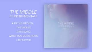 The Middle - EP Instrumentals