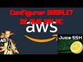 🔑 CREAR Y CONFIGURAR DROPLET AWS AMAZON || DESDE ANDROID SIN PC