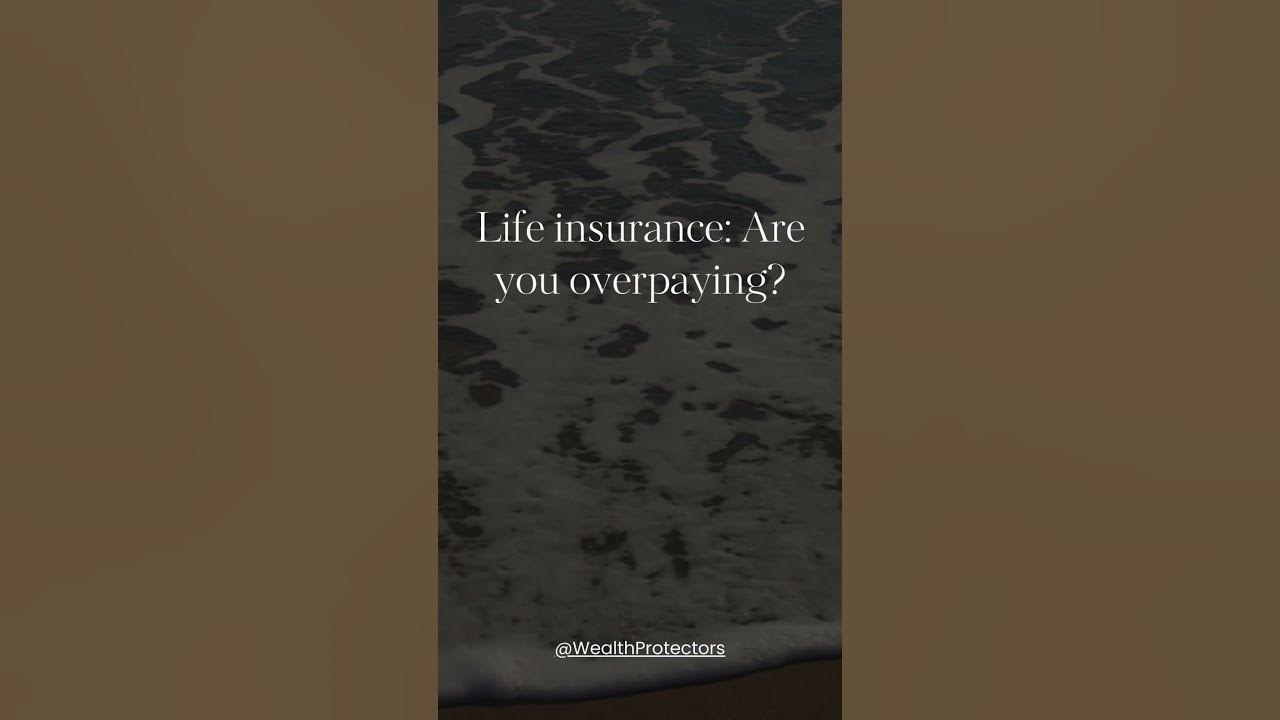 paying-too-much-for-life-insurance-find-out-now-youtube