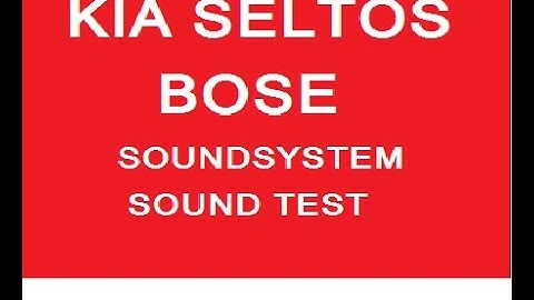 Bose sound system kia seltos