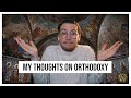 Protestant Looks Into Orthodoxy: One Year Later