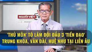 'Thủ môn' Tô Lâm đối đầu 3 'tiền đạo' Trung Khoa, Văn Đài, Huệ Như tại Liên Âu