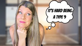 5 Struggles of the Enneagram Type 9 (What You Should Know)