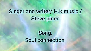 soul connection. H.K music.