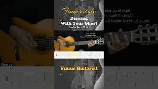 Dancing With Your Ghost - Sasha Alex Sloan - Fingerstyle Guitar Tutorial + TAB & Lyrics #fingerstyle