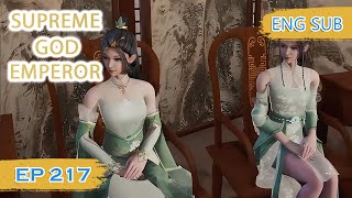 ENG SUB | Supreme God Emperor [EP217] english