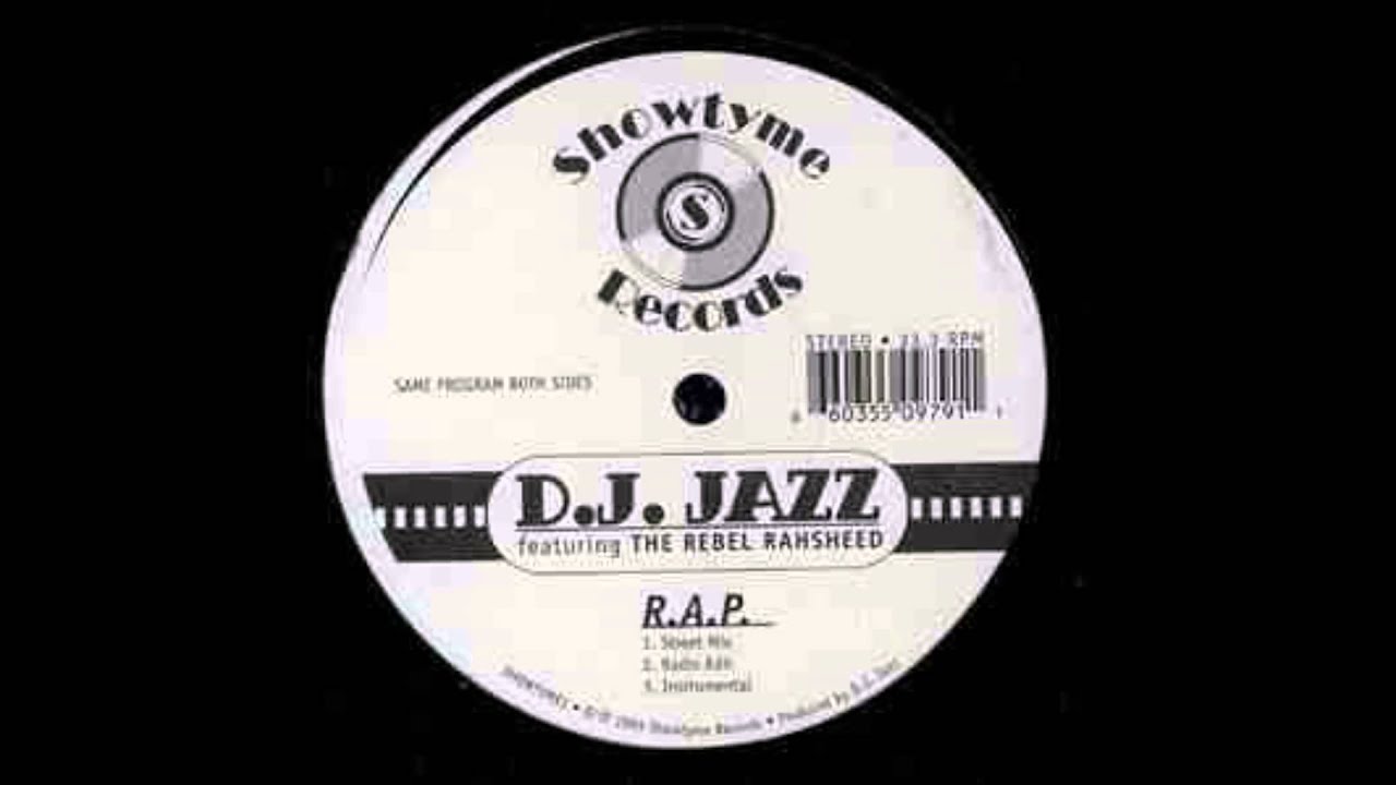 Rm Rasheed Jazz DJ Jazz - R.A.P Ft The Rebel Rahsheed (Street) - YouTube