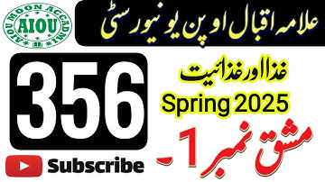 Code 356 AIOU Solved Assignment No 1. Spring 2025 || Food & Nutrition || FA & I.COM || 2025