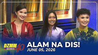 Alam Na Dis! | DZMM Teleradyo (05 June 2026)