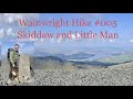 Skiddaw / Skiddaw Little Man 🤪 Wainwright Hike #004