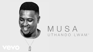 Video thumbnail of "Musa - Uthando Lwam' (Audio)"