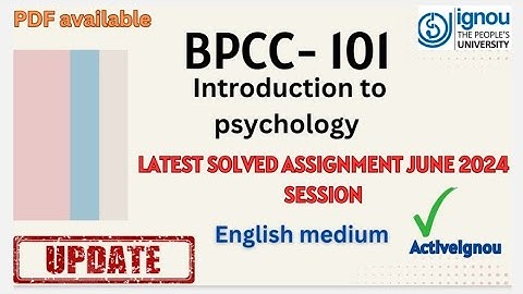 BPCC- 101 Introduction to psychology || latest solved assignment 2024 july- 2025 january #ignou