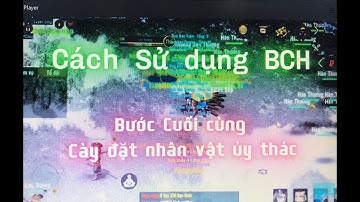 Phúc Tây | Cách Sử Dụng Bạch Cầu Hoàn | Game Võ Lâm Offline