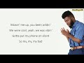 Khalid - My Bad (Lyrics)