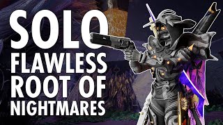Solo Flawless Root of Nightmares on Hunter!